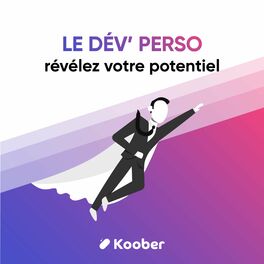 Show cover of Le dév' perso : révélez votre potentiel
