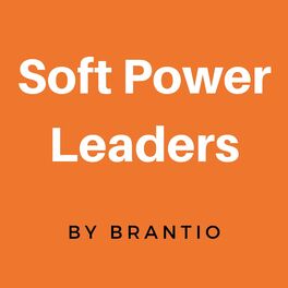 Show cover of Soft Power Leaders by Brantio