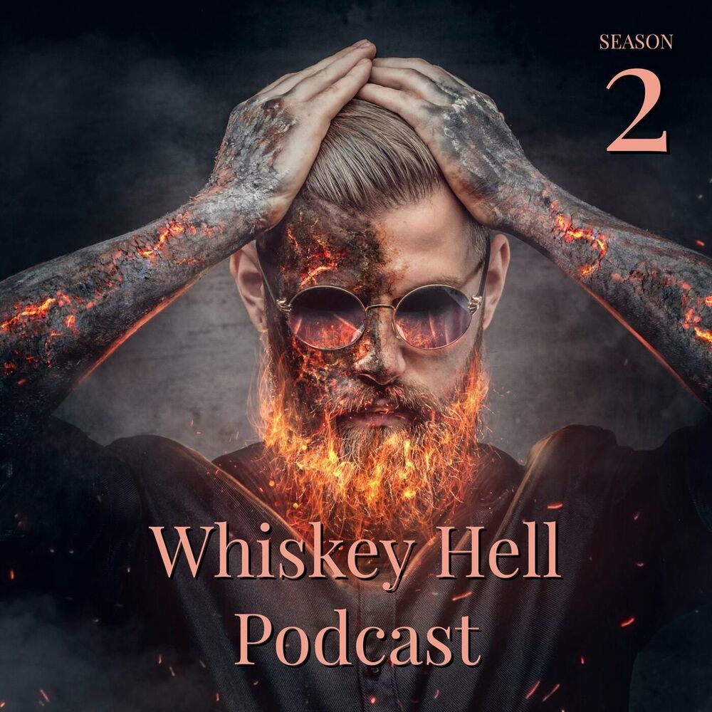 1000px x 1000px - Listen to Whiskey Hell Podcast podcast | Deezer