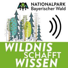 Show cover of Wildnis schafft Wissen – Einblicke in den Nationalpark Bayerischer Wald
