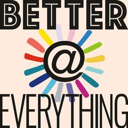 Show cover of Better at Everything
