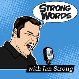 Show cover of Strong Words with Ian Strong