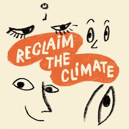 Show cover of Reclaim the climate