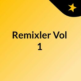 Show cover of Remixler Vol 1