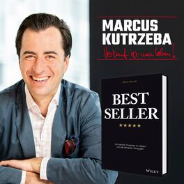 Show cover of Der Marcus Kutrzeba Podcast (Mr. Verkauf)