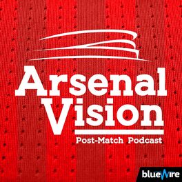 Show cover of The ArsenalVision Podcast - Arsenal FC