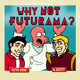 Show cover of Why Not Futurama?