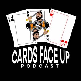 Show cover of Cards Face Up Podcast