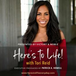 Show cover of Here’s To Life with Tori Reid