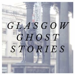 Show cover of Glasgow Ghost Stories