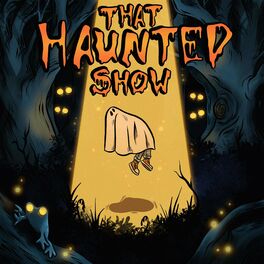 Show cover of That Haunted Show
