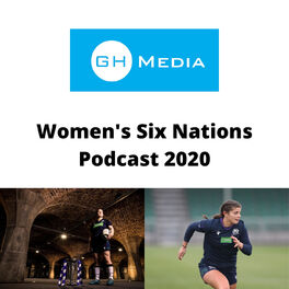 Show cover of GH Media 6 Nations Podcasts