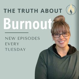 Show cover of The Truth About Burnout