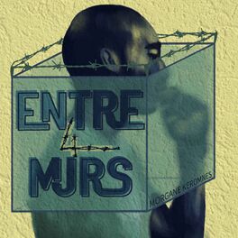 Show cover of Entre 4 murs