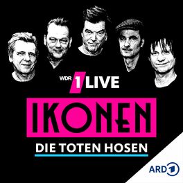 Show cover of 1LIVE Ikonen – Die Toten Hosen