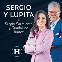 Show cover of Sergio Sarmiento y Lupita Juárez