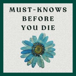 Show cover of Must-Knows Before You Die