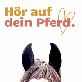 Show cover of Hör auf dein Pferd.