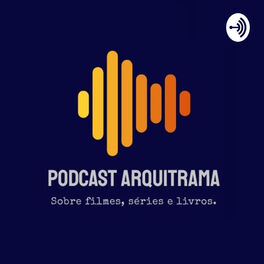 Show cover of Podcast Arquitrama