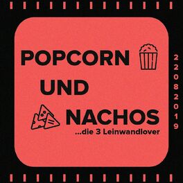 Show cover of Popcorn und Nachos - Der Popcast