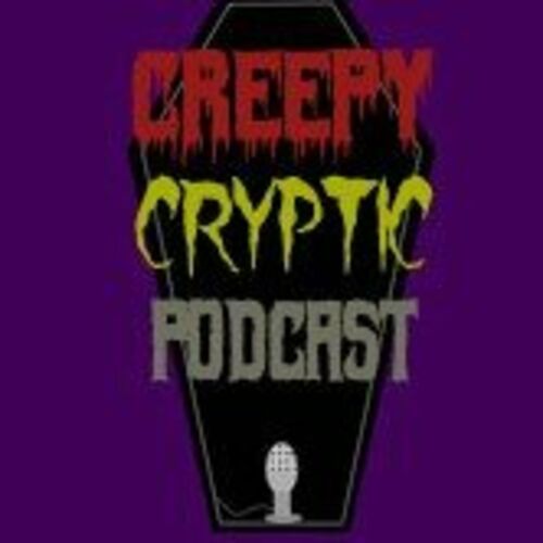 Listen to The Creepy Cryptic Podcast podcast | Deezer