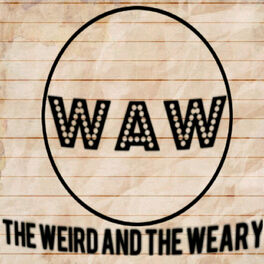 Show cover of The Weird and the Weary