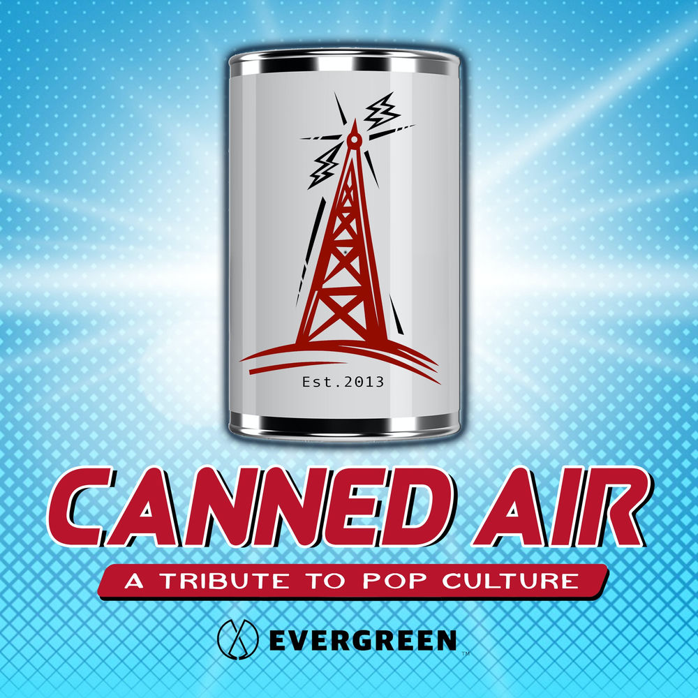 Listen to Canned Air: A Tribute to Pop Culture podcast | Deezer