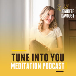 Show cover of Tune Into You Meditation Podcast