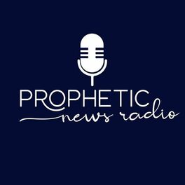 Show cover of Prophetic News Radio