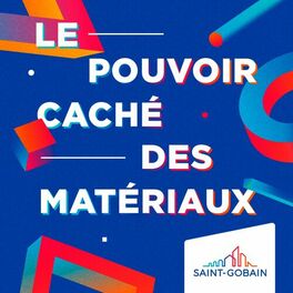 Show cover of Le Pouvoir caché des matériaux