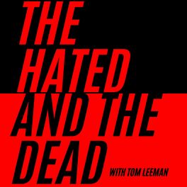 Show cover of The Hated and the Dead