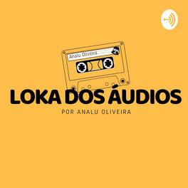 Show cover of Loka dos Áudios