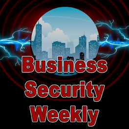 Show cover of Business Security Weekly (Audio)