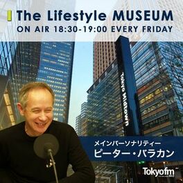 Show cover of Tokyo Midtown presents The Lifestyle MUSEUM