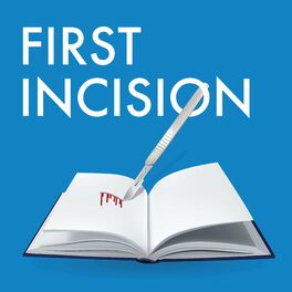 Show cover of First Incision