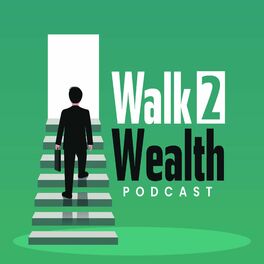 Show cover of Walk 2 Wealth