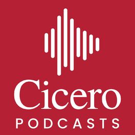 Show cover of Cicero Podcasts