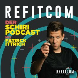Show cover of Refitcom Schiri-Podcast mit Patrick Ittrich