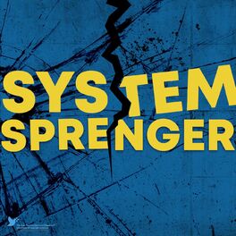 Show cover of Systemsprenger: Der Podcast