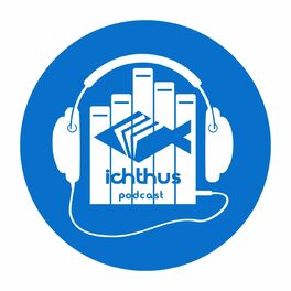 Show cover of Ichthus Podcast