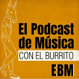 Show cover of El Podcast de Música con El Burrito