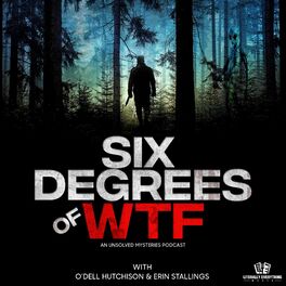 Show cover of Six Degrees of WTF