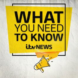 Show cover of ITV News - What You Need To Know