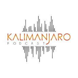 Show cover of KALIMANJARO - Le Podcast des ambitieux