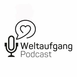 Show cover of Weltaufgang - der Good News Podcast