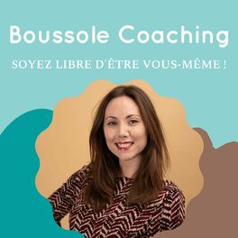 Show cover of Podcast Boussole Coaching