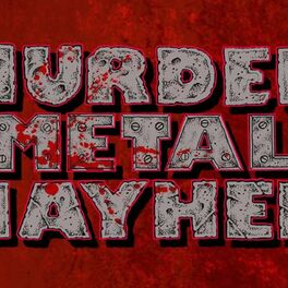 Show cover of Murder Metal Mayhem