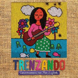 Show cover of Trenzando: Conversaciones con Mon Laferte