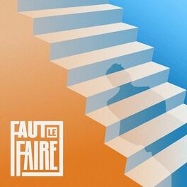 Show cover of Faut le Faire