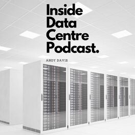 Show cover of Inside Data Centre Podcast